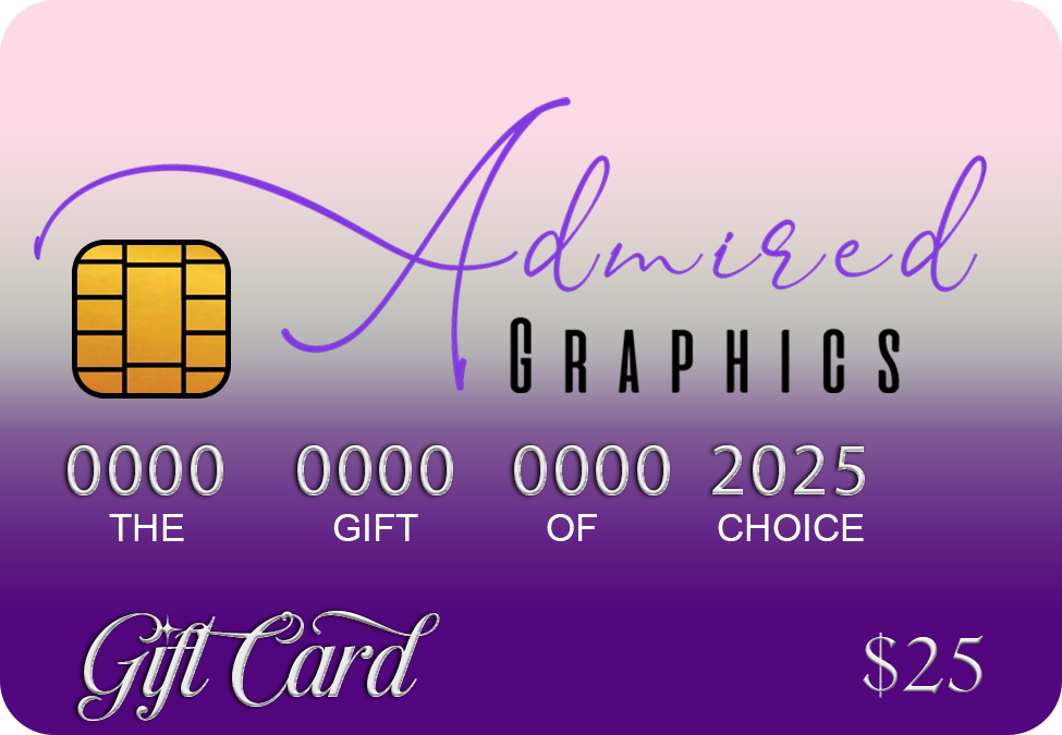 Admired Graphics Gift Card