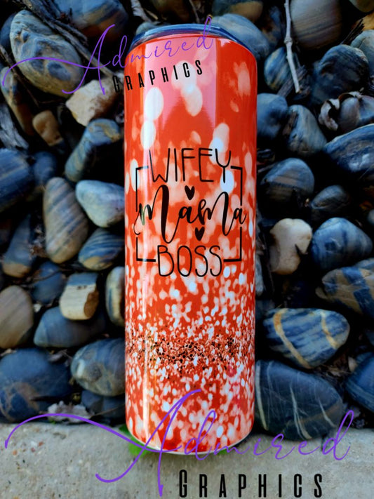 Wife, Mom, Boss Tumbler