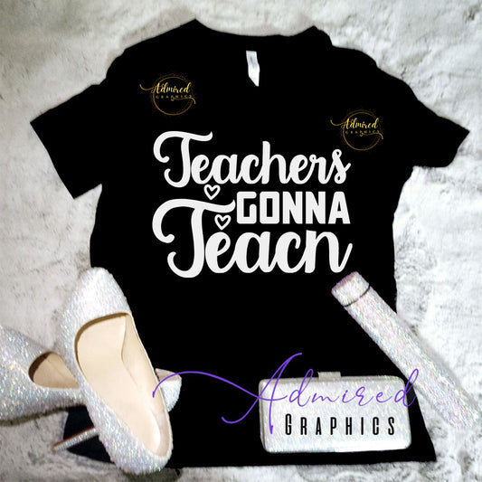 Teachers Gonna Teach