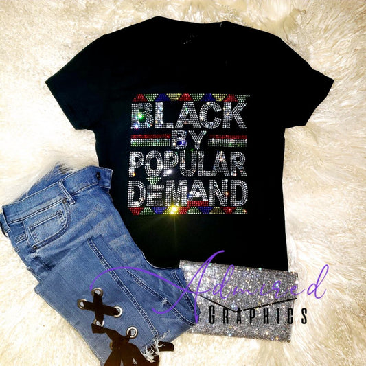 Black By Popular Demand Crystallized Tee